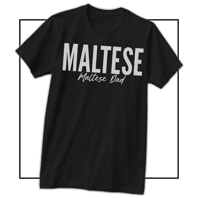 Malteser Fader Tröja För Malteser Ägare & Älskare (Maltese Dad Shirt For Maltese Owners & Lovers)