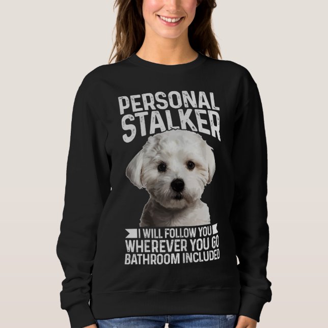 Maltesisk Personal Stalker Funny Cute Hund maltesi T Shirt (Framsida)