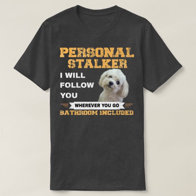 Maltesiska Hundägare Follower Funny Quote Puppy Ma T Shirt (Design framsida)