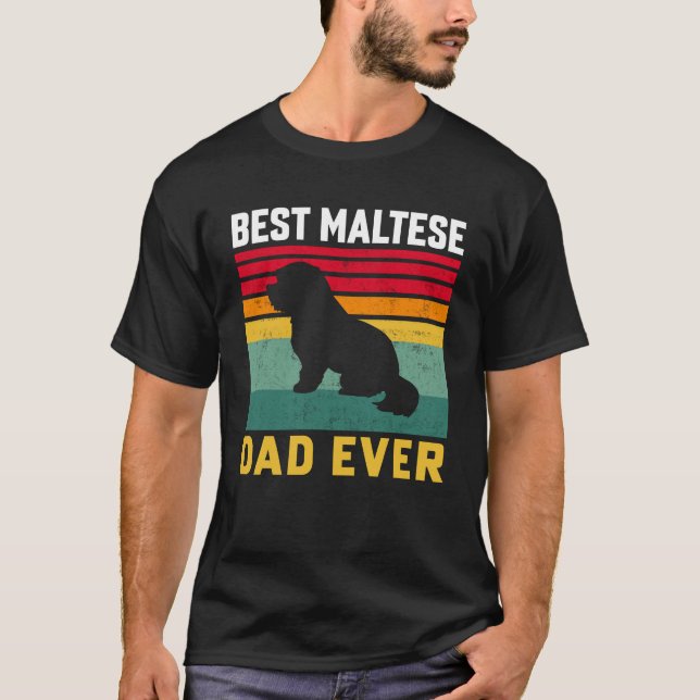 Maltesiska Pappa någonsin, Maltesiska Hund T Shirt (Framsida)