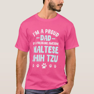 Maltesiska Shih Tzu Hund Pappa Breeder Mal-Shi Äls T Shirt