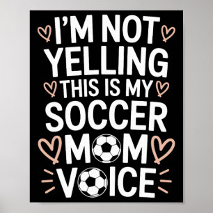 Målvakt älskare mamma, det här är min fotbollsmamm poster
