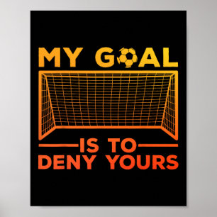 Målvakt Design För Män Kvinnor Fotbollsspelare G Poster
