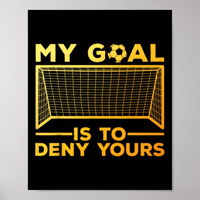Målvakt Design För Män Kvinnor Fotbollsspelare G Poster (Framsidan)