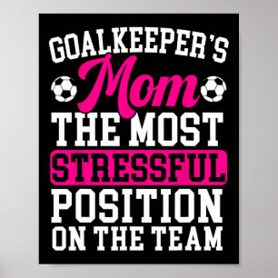 Målvaktens mamma mors dag sportälskare fotboll mam poster