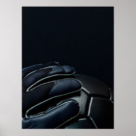 Målvakts Handskor Mörka Dramatiska Närbild Poster