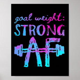 Målvikt - stark AF-workout Motivering Poster