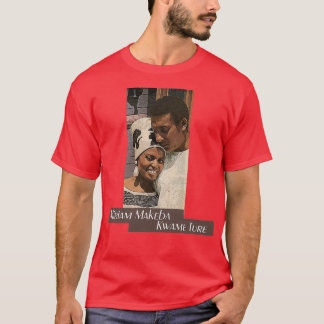 Mama Africa and Kwame Ture T Shirt