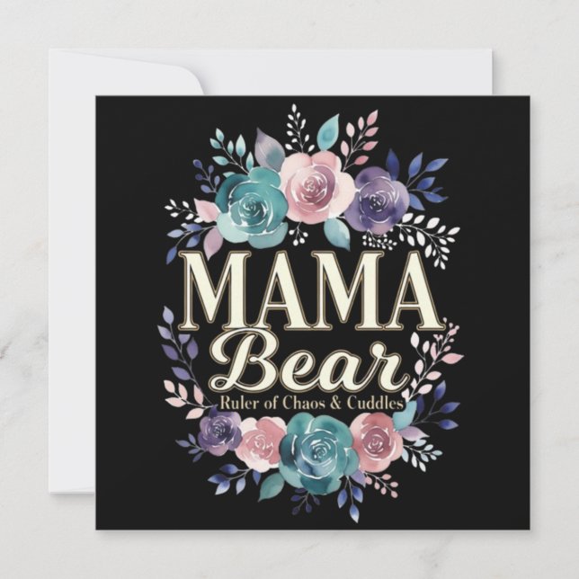 Mama Bear Ruler Of Chaos And Cuddles Floral Gift Kort (Framsida)