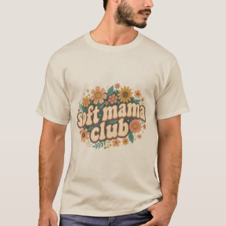 Mama Club Retro Blommig Mors Dag T Shirt