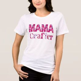 Mama Crafter Hot Pink Design Typografi T Shirt