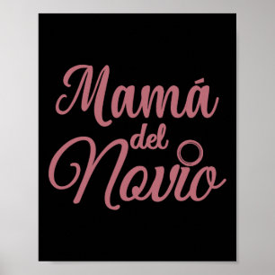 Mamá Del Novio Mor, Groom Madre spansk W Poster