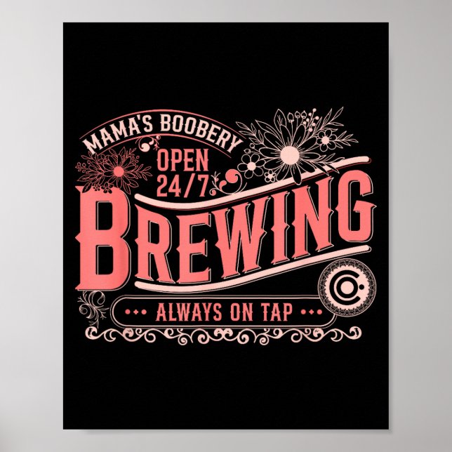 Mama Ery Brewery Brewing Co New Mom Funny Breast F Poster (Framsidan)