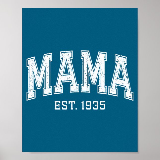 Mama Est 1935 Mom D Mothers Day Ized  Poster (Framsidan)