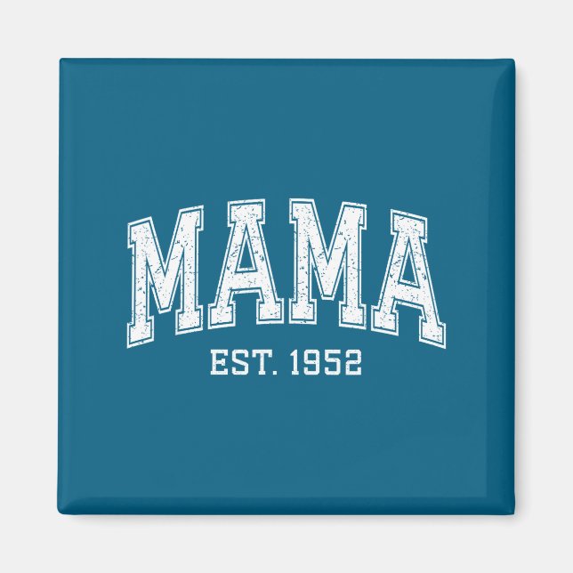 Mama Est 1952 Mom D Mothers Day Ized  Magnet (Framsidan)
