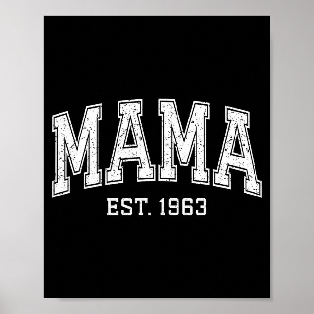 Mama Est 1963 Mom D Mothers Day Ized  Poster (Framsidan)