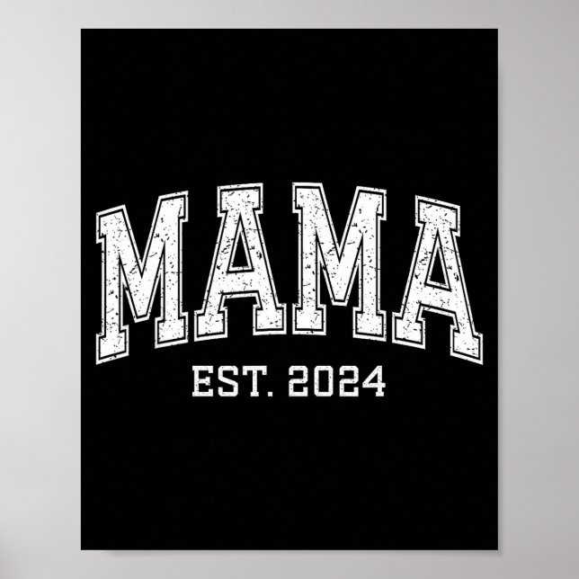 Mama Est 2024 Mom D Mothers Day Ized  Poster (Framsidan)