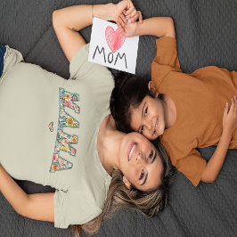 Mama Flowers Blommiga Hjärta T Shirt