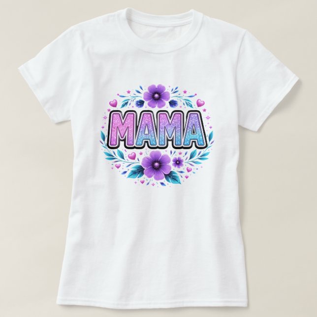 Mama Glitter Sparkle T-Shirt - Morsdagspresent f (Design framsida)