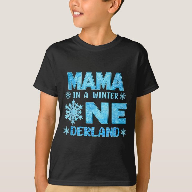 Mama In A Winter Onederland Bday Girl Sweet Snowfl T Shirt (Framsida)