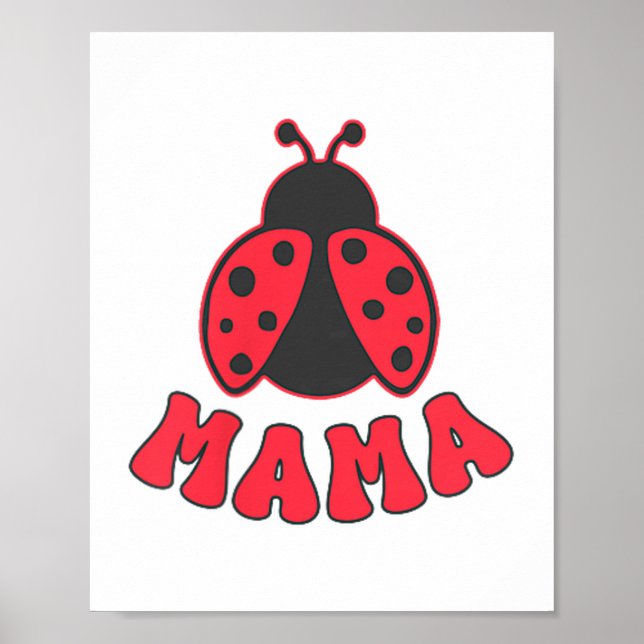 Mama Ladybug First Birthday Girl Family Matching P Poster (Framsidan)