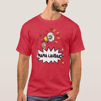 Mama Lauda Mallorca partyflicka T Shirt