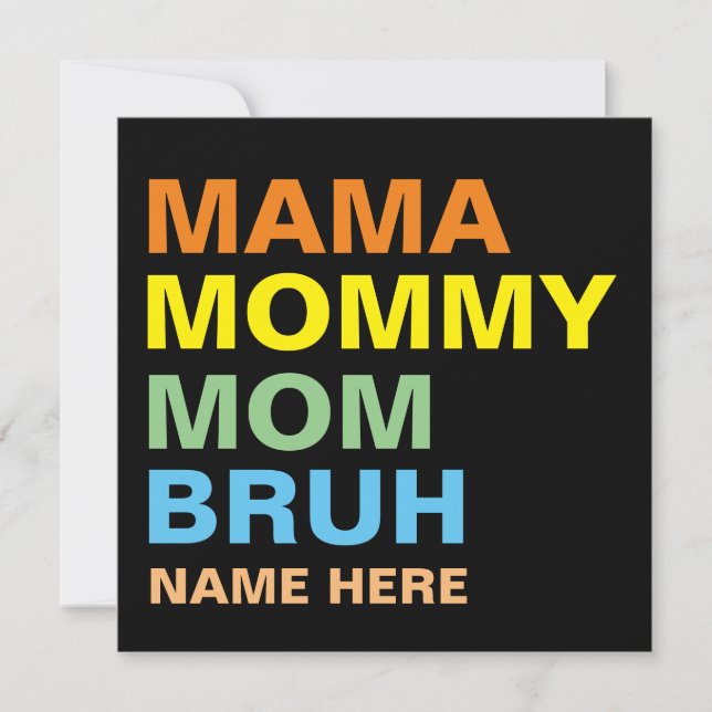 MAMA MAMMA MOM BRUH ANPASSAD  INBJUDNINGAR (Framsida)