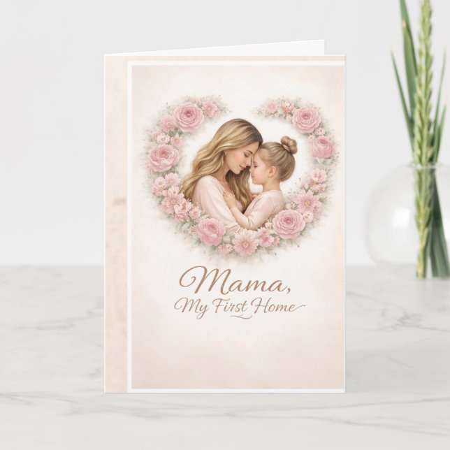Mama — Mitt första hem | Blommig moder- och dotter Kort (Framsida)