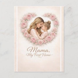 Mama — Mitt första hem | Blommor för mor och dotte Vykort