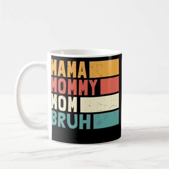 Mama Mommy Mom Bruh Funny Mothers Day Women Retro Kaffemugg (Vänster)