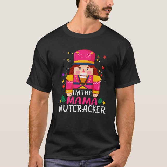 Mama Nutcracker Matching Family Group Christmas Pa T Shirt (Framsida)