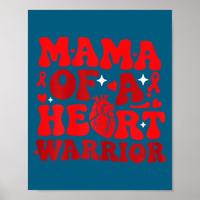 Mama Of A Heart Warrior Chd Awareness Heart Diseas Poster (Framsidan)