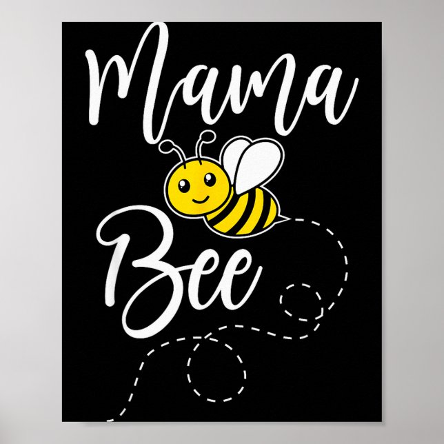 Mama Of The Bee Day Girl Hive Family Matching Birt Poster (Framsidan)