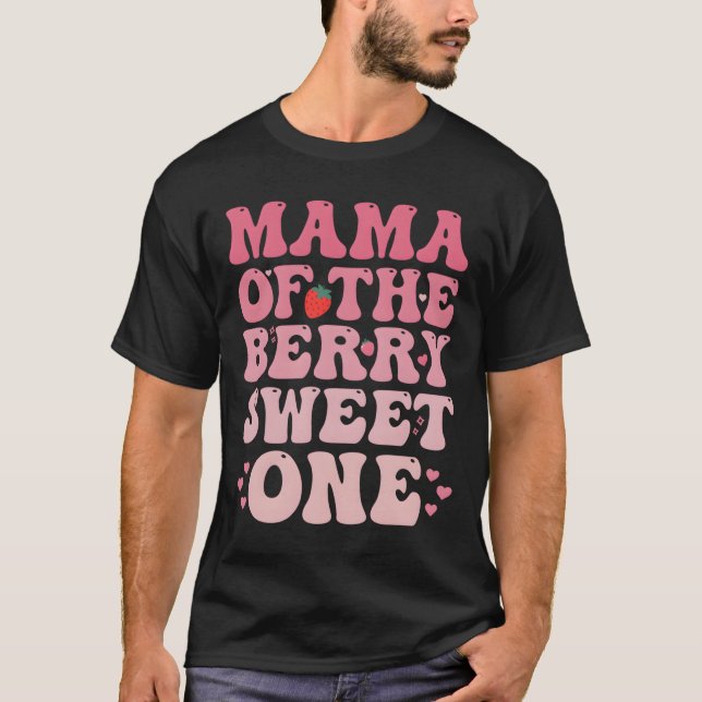 Mama Of The Berry Sweet Sweet Strawberry T Shirt (Framsida)
