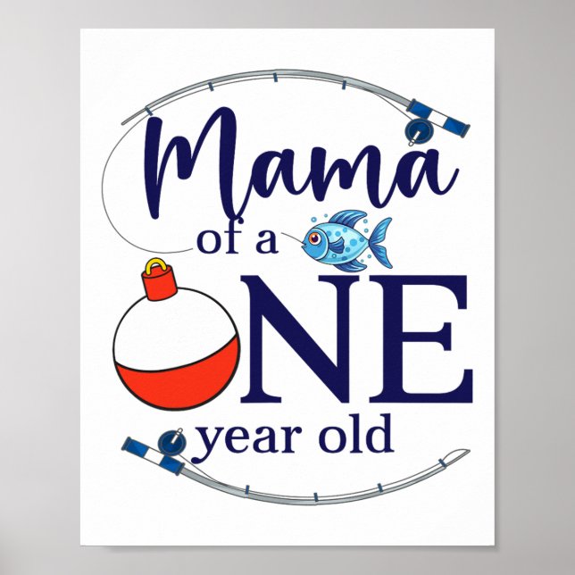 Mama Of The Big One Fishing Boy First Birthday Ofi Poster (Framsidan)