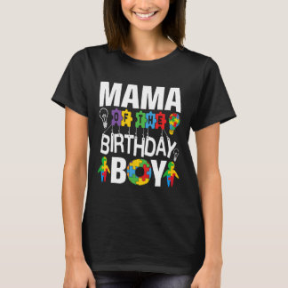 Mama Of The Birthday Boy Autism Mom  T Shirt