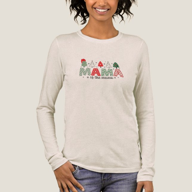 Mama of the Season Christmas Trees Long Sleeve T-S T Shirt (Framsida)