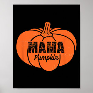 Mama Pumpkin Matchande Familj Halloween Thanksgivi Poster