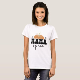 Mama Spice Typografi T Shirt