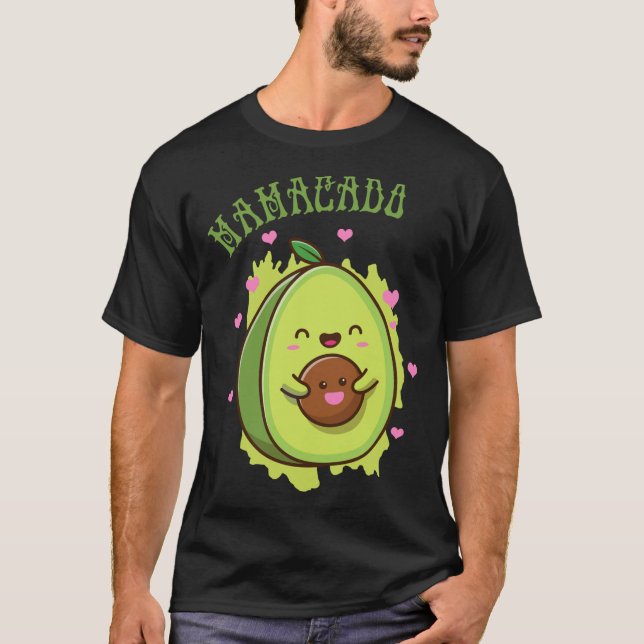 Mamacado Cute Avocado Funny Mamma - min Mor-frukt T Shirt (Framsida)