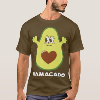 Mamacado Funny Avocado Mamma Mor Mamma Pun Matchin T Shirt
