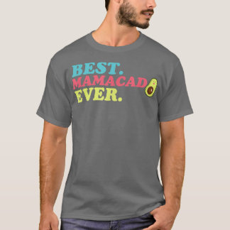 Mamacado, kvinnor avokado för flickor, Cute Mamma, T Shirt