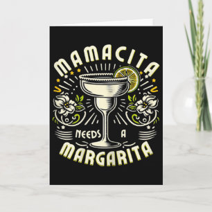 Mamacita behöver en Margarita Rolig Cinco De Mayo  Kort