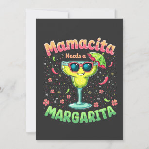 Mamacita Needs a Margarita Cinco De Mayo Party Tack Kort