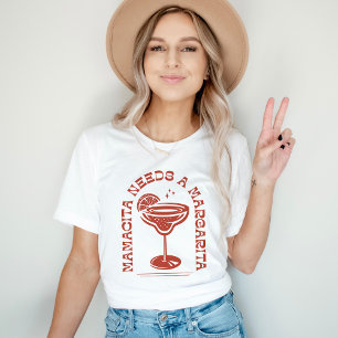 Mamacita Needs A Margarita Cinco de Mayo T-Shirt