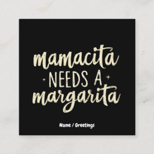 Mamacita Needs a Margarita Funny Helgdag Workout Fyrkantigt Visitkort