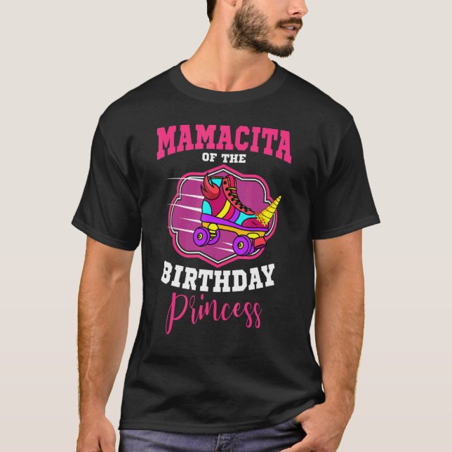 Mamacita of the Birthday Princess Roller Skates Sk T Shirt (Framsida)
