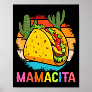 Mamacita Rolig Taco Kaktus Cinco De Mayo Fiesta Kl Poster