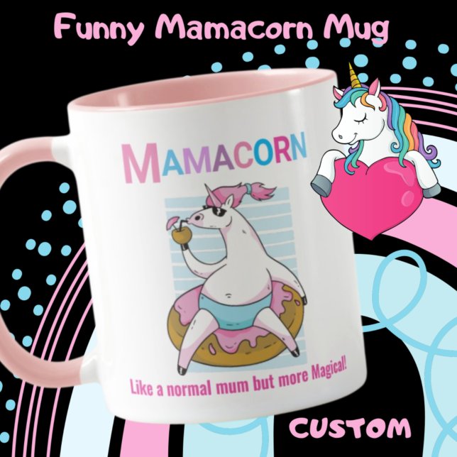 Mamacorn är som Normal Mamma men mer magisk! Cute Mugg (Skapare uppladdad)