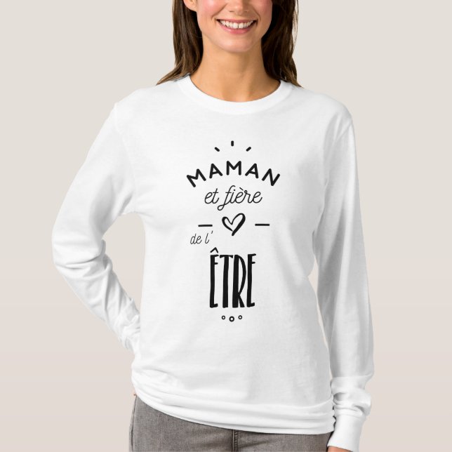 Maman fière de l'être t shirt (Framsida)
